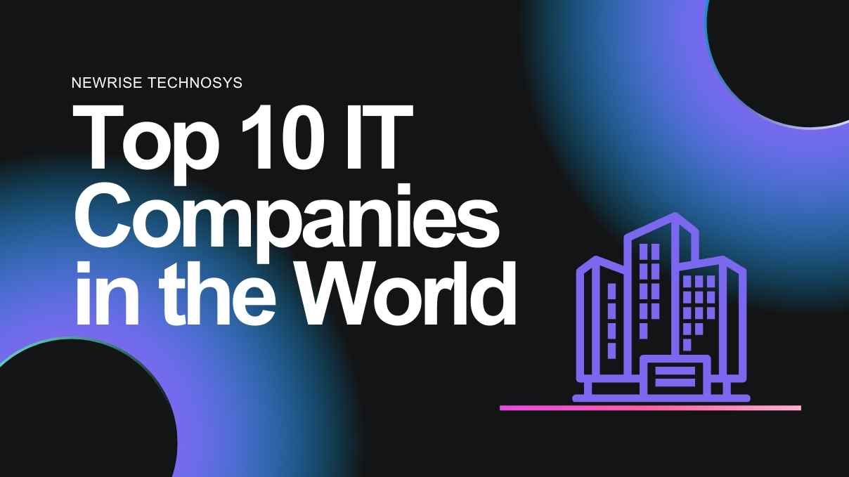 Top 10 IT Companies in the World